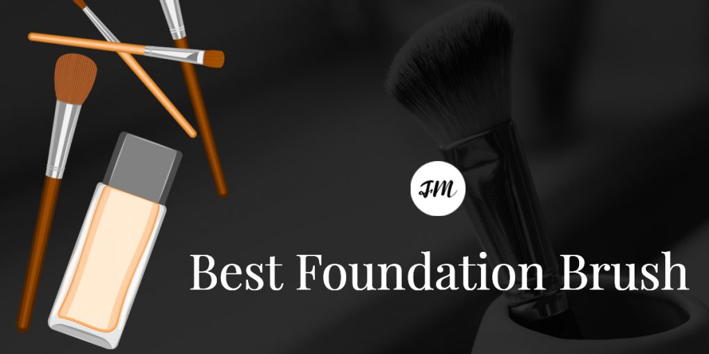 Best Foundation Brush