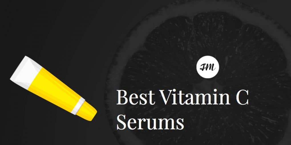 Best Vitamin C Serums